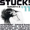 Stuck Festival